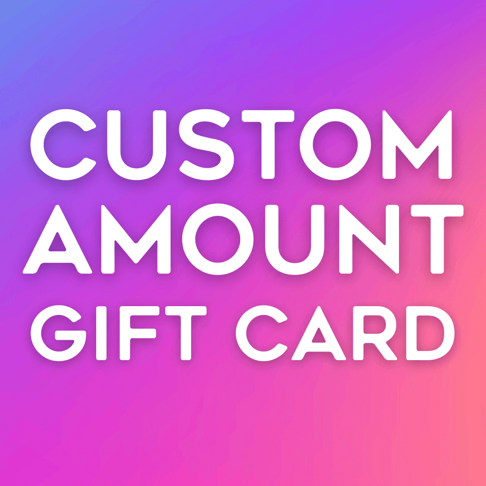 Custom Amount Gift Card